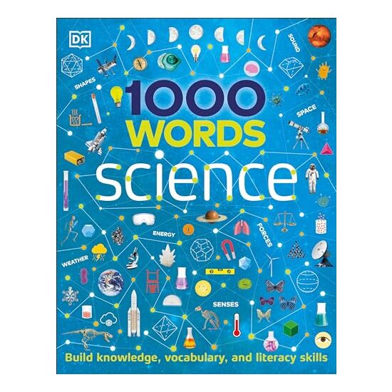 1000 Words : Science, DK Publishing