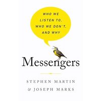 Messengers, Stephen Martin, Joseph Marks