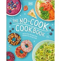 The No-Cook Cookbook, DK Publishing
