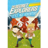 Secret Explorers and the Icy Adventure