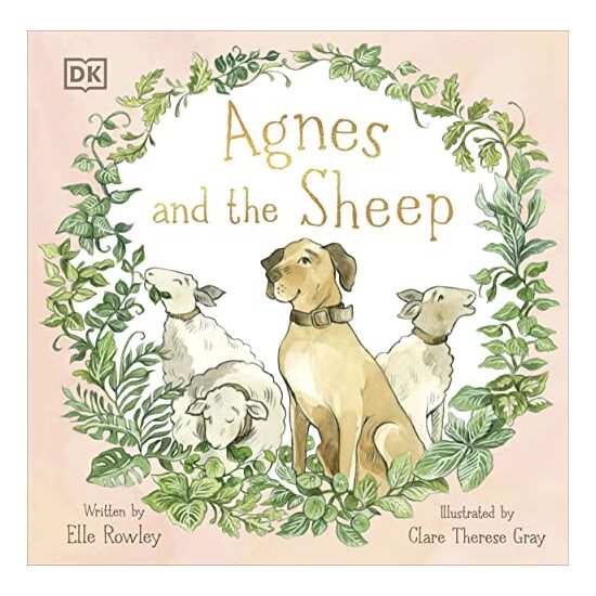 Agnes and the Sheep, Elle Rowley, Clare Therese Gray