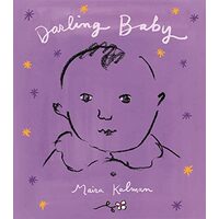 Darling Baby, Maira Kalman