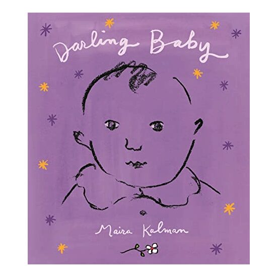 Darling Baby, Maira Kalman