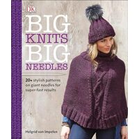 Big knits big needles, Helgrid van Impelen