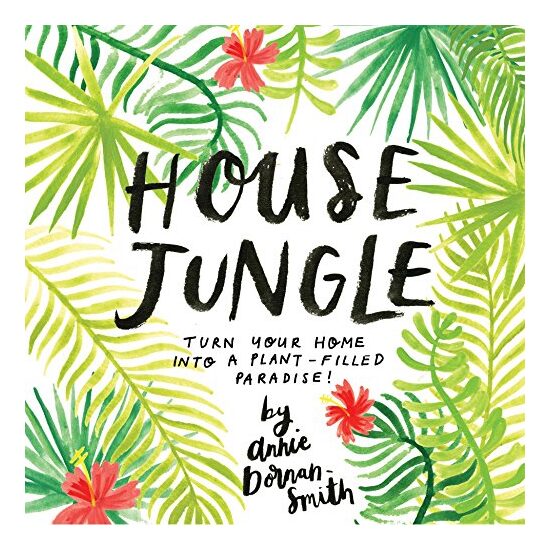 House jungle, Annie Dornan-Smith - Imagine 1