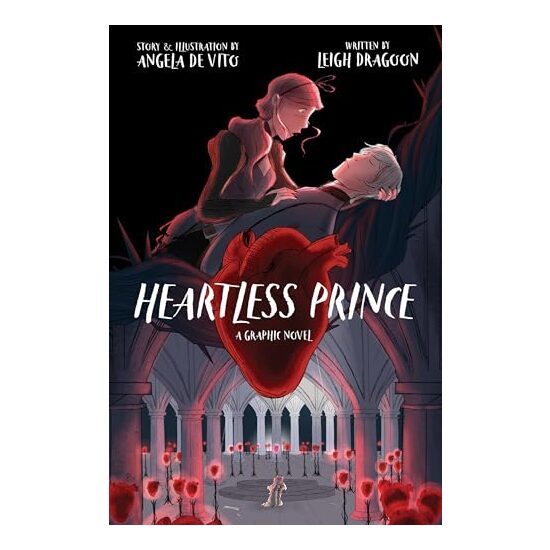Heartless Prince, Leigh Dragoon, Angela De Vito