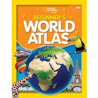 National Geographic Beginner's World Atlas, 4th Edition
