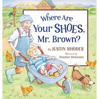 Where Are Your Shoes, Mr. Brown?