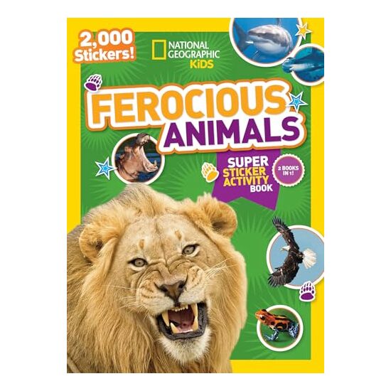 National Geographic Ferocious Animals Super Sticker Activity Book, National Geographic