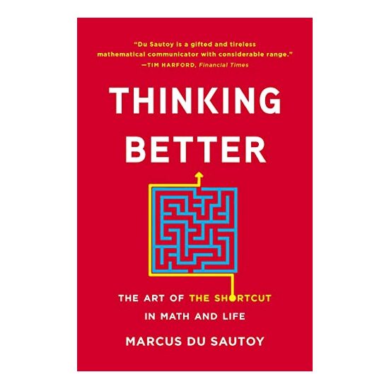 Thinking Better, Marcus Du Sautoy