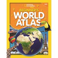 National Geographic Beginner's World Atlas, National Geographic
