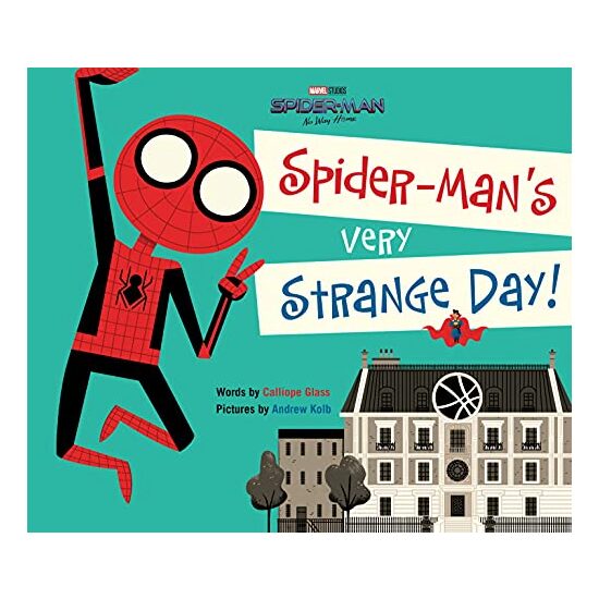 Spider-Man : No Way Home, Calliope Glass, Andrew Kolb