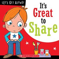 It's Great to Share (Let's Get Along)