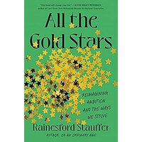 All the Gold Stars, Rainesford Stauffer
