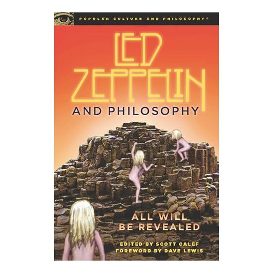 Led Zeppelin and philosophy, Scott Calef