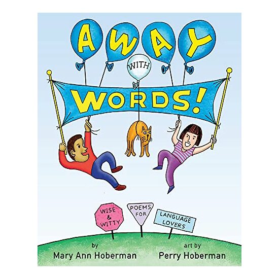 Away with Words!, Mary Ann Hoberman, James Perry Hoberman