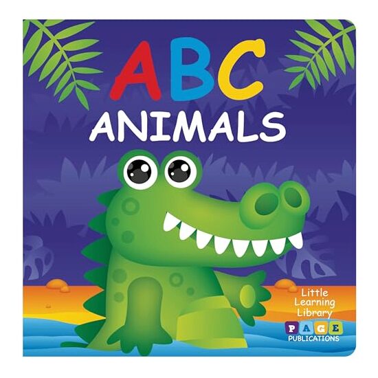Page Publications Collection - ABC Animals Padded Board Book - Early Learning for Preschoolers - Best Activity Book - Perfect for Age 1 to 4,