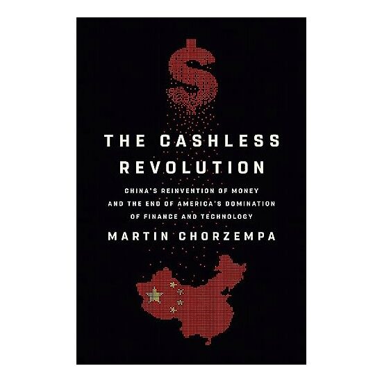Cashless Revolution, Martin Chorzempa