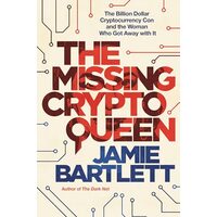 Missing Cryptoqueen, Jamie Bartlett