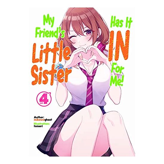My Friend's Little Sister Has It in for Me! Volume 4