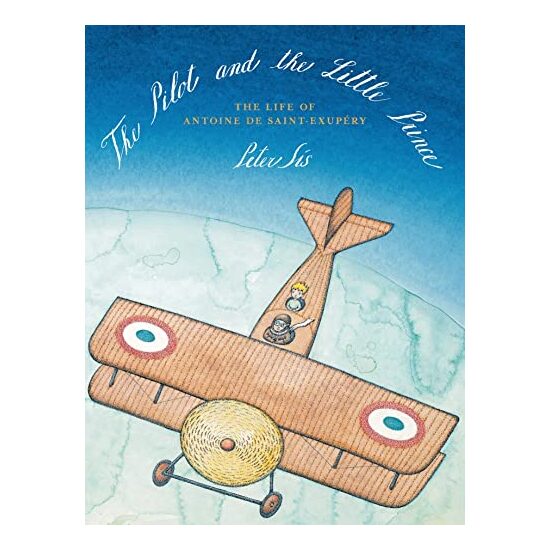 The pilot and the little prince, Peter Sis
