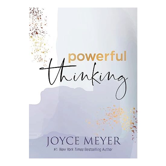 Powerful Thinking, Joyce Meyer