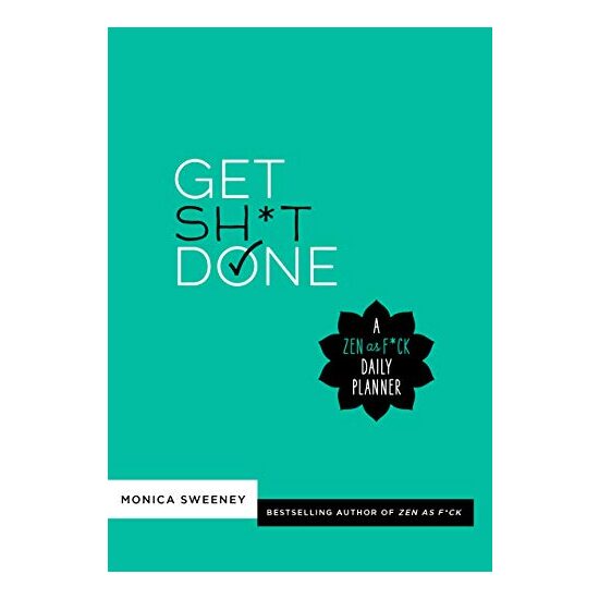 Get Sh*t Done