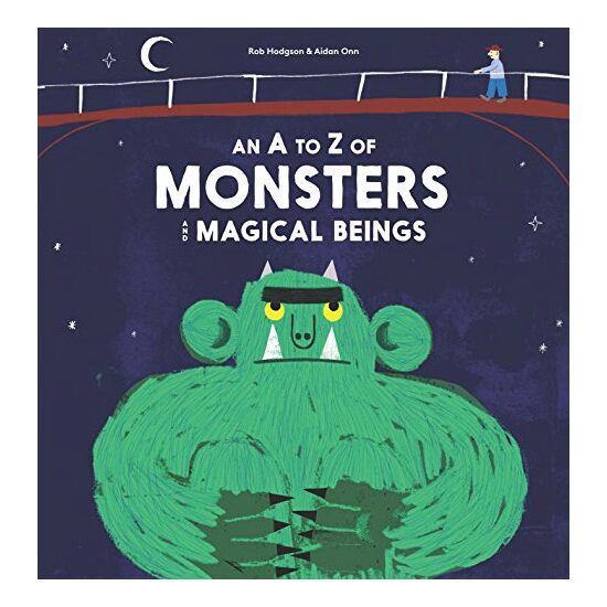 An A to Z of monsters and magical beings