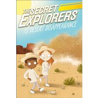 Secret Explorers and the Desert Disappearance