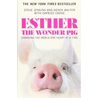 Esther the Wonder Pig