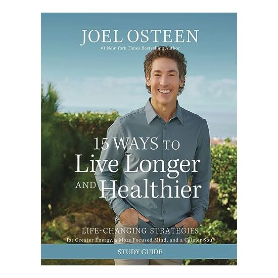 15 Ways to Live Longer and Healthier Study Guide