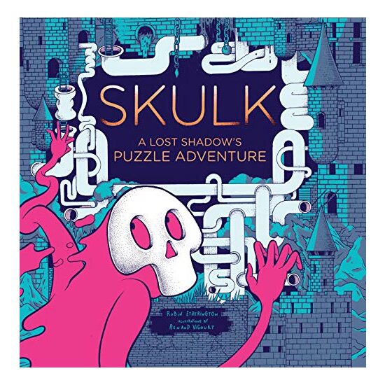 Skulk, Robin Etherington, Renaud Vigourt