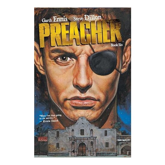 Preacher Book Six, Garth Ennis, Steve Dillon