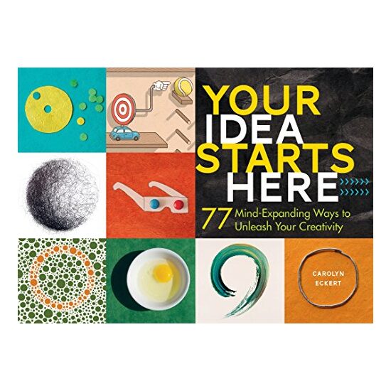 Your idea starts here, Carolyn Eckert