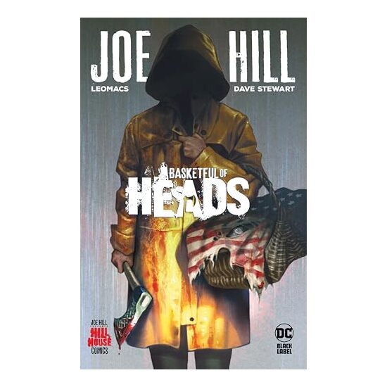 Basketful of Heads (Hill House Comics), Joe Hill