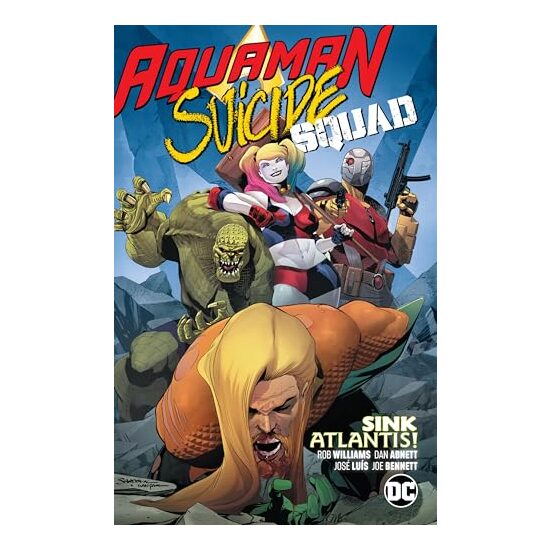 Aquaman/Suicide Squad, Dan Abnett, Rob Williams
