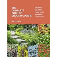 Complete Book of Groundcovers, Gary Lewis