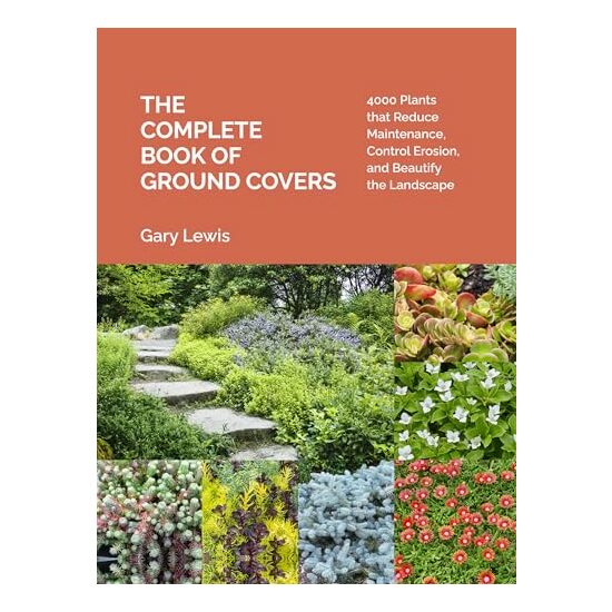 Complete Book of Groundcovers, Gary Lewis