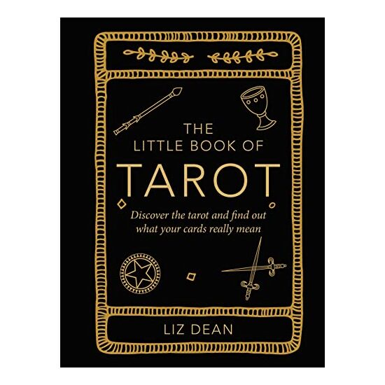 Little Book of Tarot, Liz Dean
