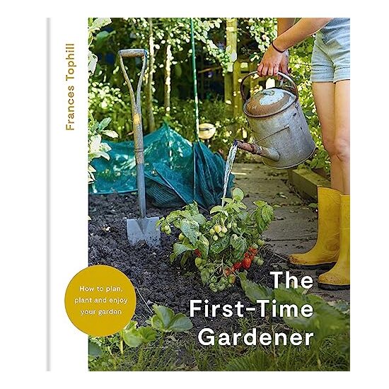First-Time Gardener, Frances Tophill