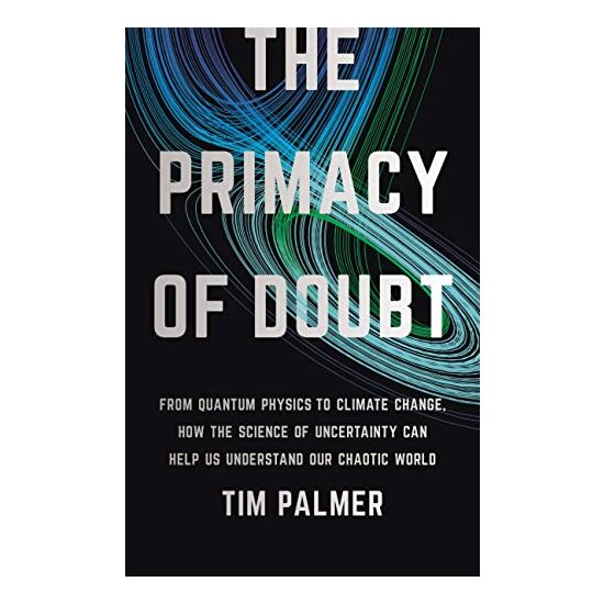 Primacy of Doubt