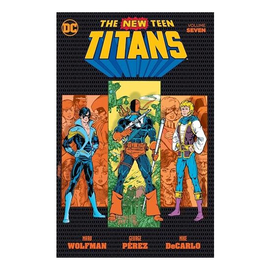New Teen Titans Vol. 7, Marv Wolfman