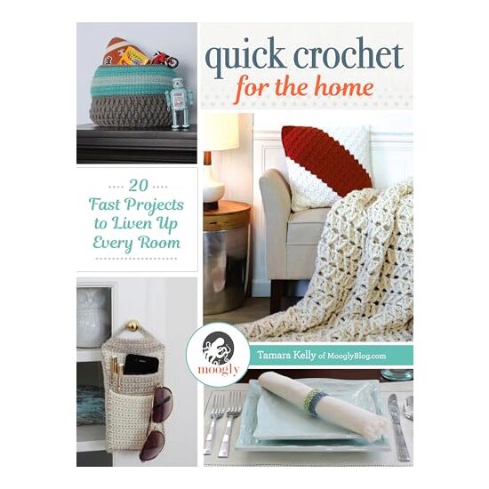 Quick crochet for the home, Tamara Kelly