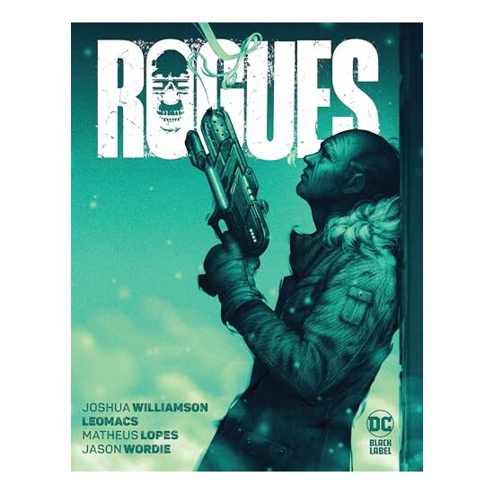 Rogues, JOSHUA WILLIAMSON