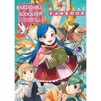 Ascendance of a Bookworm