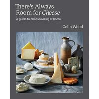 There's Always Room for Cheese, Colin Wood