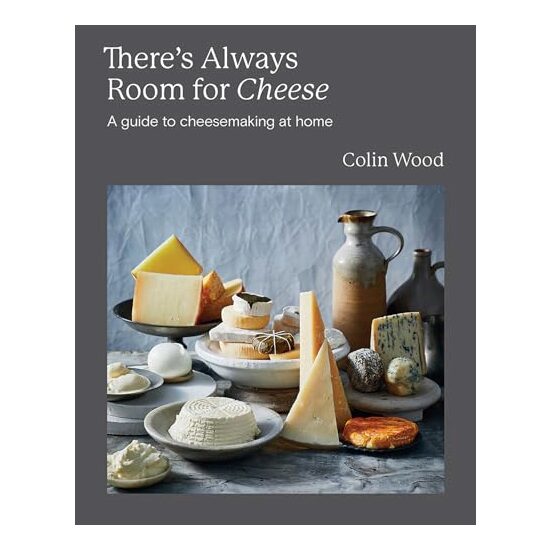 There's Always Room for Cheese, Colin Wood