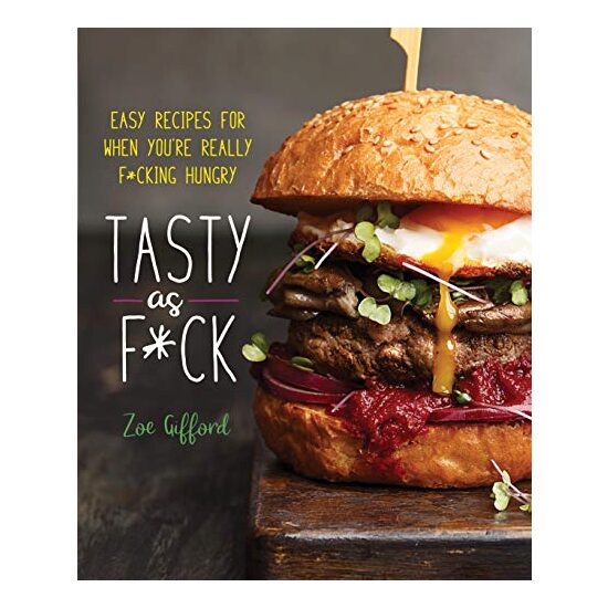 Tasty As F*ck, Zoe Gifford