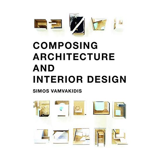 Composing Architecture and Interior Design - Imagine 1