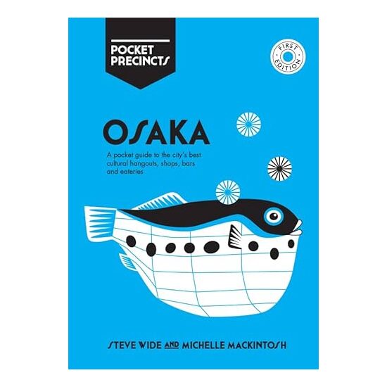 Osaka Pocket Precincts, Steve Wide, Michelle Mackintosh